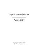 Cover of: Mysterious Peripheries by Karen Kelley