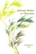 Cover of: Spiritual Reality or Obsession