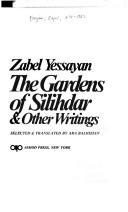 Cover of: Garden of Silihdar and Other Writings