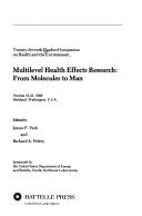 Cover of: Multilevel health effects research by Hanford Symposium on Health and the Environment (27th 1988 Richland, Wash.)