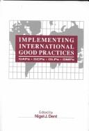 Cover of: Implementing international good practices | 
