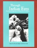 Cover of: Through Indian eyes: the native experience in books for children