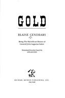 Cover of: Gold by Blaise Cendrars, Blaise Cendrars