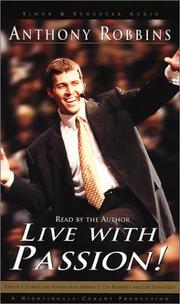 Cover of: Live with Passion! by Anthony Robbins