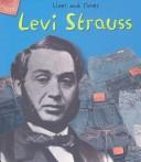 Cover of: Levi Strauss (Lives and Times) by Tiffany Peterson