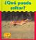 Cover of: Que Puede Saltar? / What Can Jump?