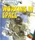 Cover of: Working in Space (Space Explorer)