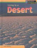 Cover of: Living in a Desert (Baldwin, Carol, Living Habitats.) by Carol Baldwin