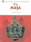 Cover of: The Maya (History Opens Windows) by Jane Shuter