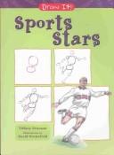 Cover of: Sports Stars (Draw It) by Tiffany Peterson