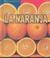Cover of: LA Naranja/ Oranges (Alimentos/ Food)