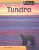 Cover of: Living in the Tundra (Baldwin, Carol, Living Habitats.)