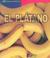 Cover of: El Platano/Bananas (Alimentos/Food)