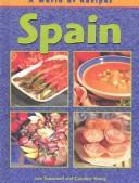 Cover of: Spain (Townsend, Sue, World of Recipes.)