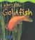Cover of: Goldfish (A Pet's Life)