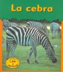 Cover of: LA Cebra / Zebra