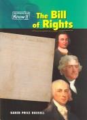 Cover of: The Bill of Rights (Historical Documents (Heinemann Library (Firm)).) by Karen Price Hossell
