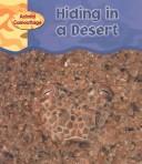 Cover of: Hiding in a Desert (Animal Camouflage)
