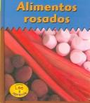 Cover of: Alimentos Rosados/pink Foods (Colores Para Comer / Colors We Eat)