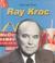 Cover of: Ray Kroc (Lives and Times (Des Plaines, Ill.).)