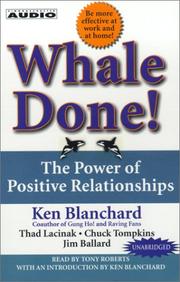 Cover of: Whale Done!: The Power of Positive Relationships