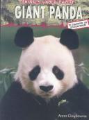 Cover of: Giant Panda: In Danger of Extinction! (Animals Under Threat)