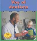 Cover of: Voy Al Dentista/ Going to the Dentist