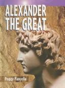 Cover of: Alexander the Great (Historical Biographies)