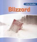 Cover of: Blizzard (Wild Weather) by Catherine Chambers