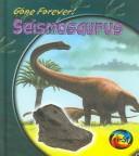 Seismosaurus by Rupert Matthews