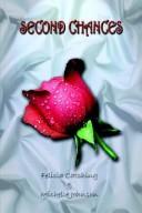 Front cover of Second Chances by Felicia Catching
