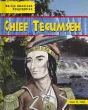 Cover of: Chief Tecumseh (Native American Biographies) by Anne M. Todd