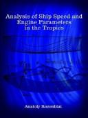 Cover of: Analysis of Ship Speed and Engine Parameters in the Tropics