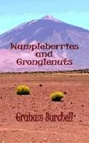 Cover of: Wumpleberries and Gronglenuts