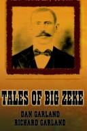 Cover of: TALES OF BIG ZEKE