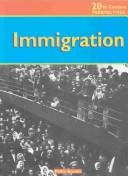 Cover of: Immigration (20th-Century Perspectives)