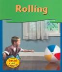 Cover of: Rolling (Whitehouse, Patricia, Investigations.)