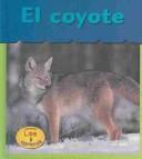 Cover of: El Coyote / Coyote