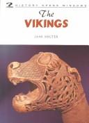 Cover of: The Vikings (History Opens Windows) by Jane Shuter