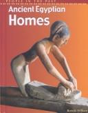 Cover of: Ancient Egyptian Homes (People in the Past: Egypt)