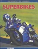 Cover of: Super Bikes (Designed for Success) by 