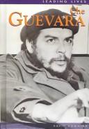 Cover of: Che Guevara (Leading Lives) by 
