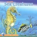 Cover of: Incredible Sea Creatures (Nature (Dalmatian Press)) | Dalmatian Press