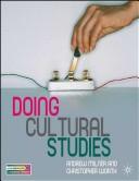 Cover of: Cultural Studies by Andrew Milner, Chris Worth