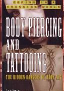 Cover of: Body Piercing And Tattooing by 