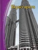 Cover of: Skyscrapers (Building Amazing Structures) by Chris Oxlade