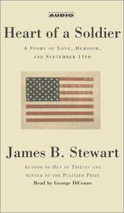 Cover of: The Heart of a Soldier by James B. Stewart