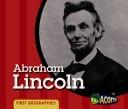 Cover of: Abraham Lincoln (First Biographies) | Cassie Mayer