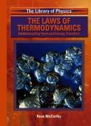 Cover of: The laws of thermodynamics by Rose McCarthy