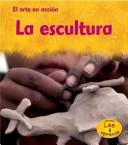 Cover of: La escultura by Isabel Thomas